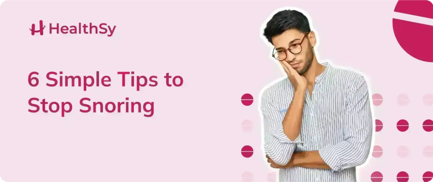 6 Simple Tips to Stop Snoring