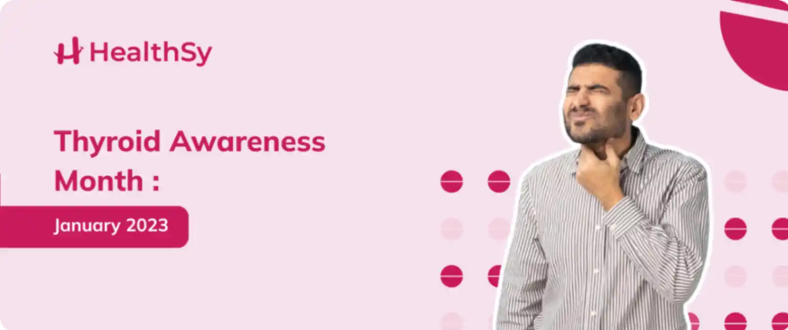 Thyroid Awareness Month: January 2023