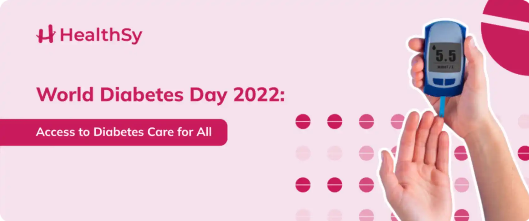 World Diabetes Day 2022: Access to Diabetes Care for All