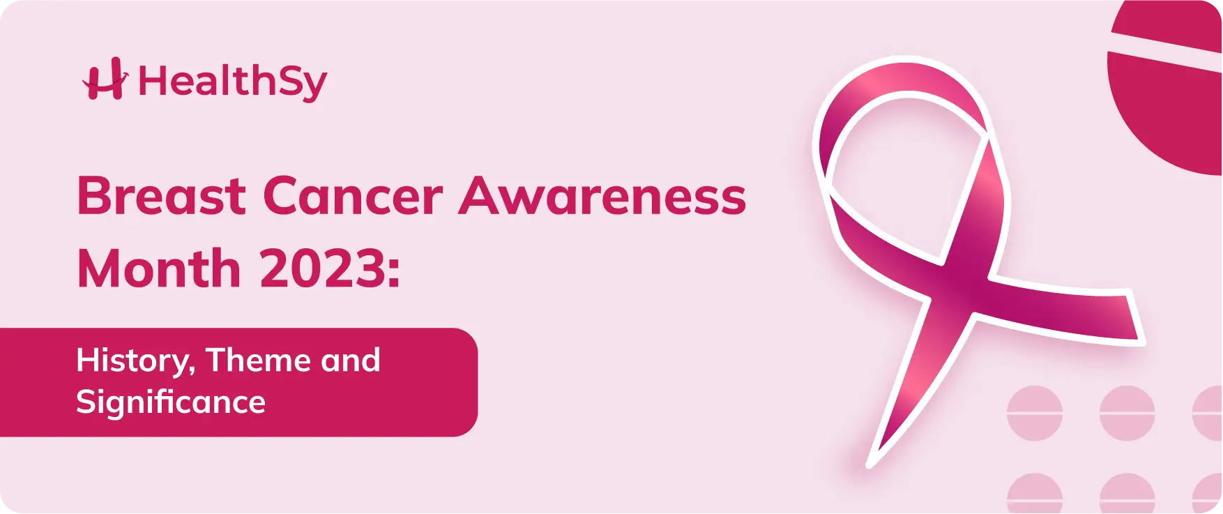 Breast Cancer Awareness Month 2023: History, Theme and Significance