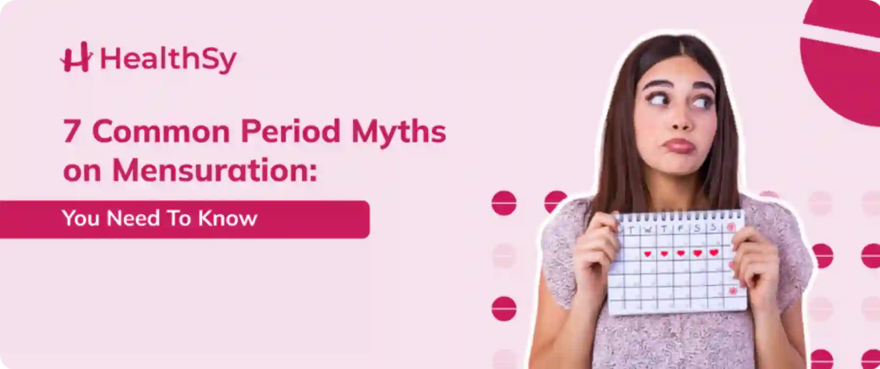 7 Common Period Myths on Mensuration: You Need To Know