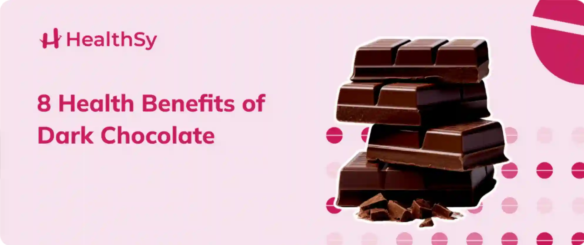 8 Health Benefits of Dark Chocolate