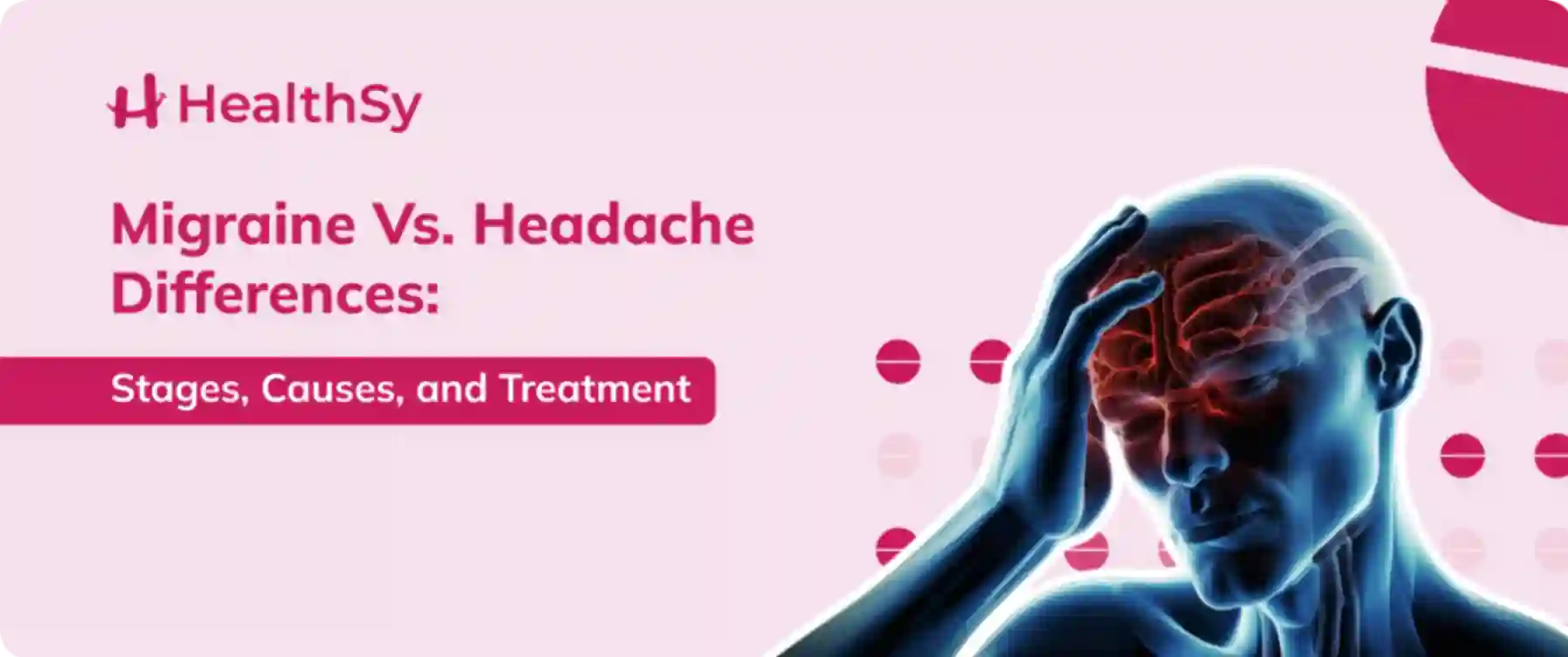 Migraine Vs. Headache Differences: Stages, Causes, and Treatment