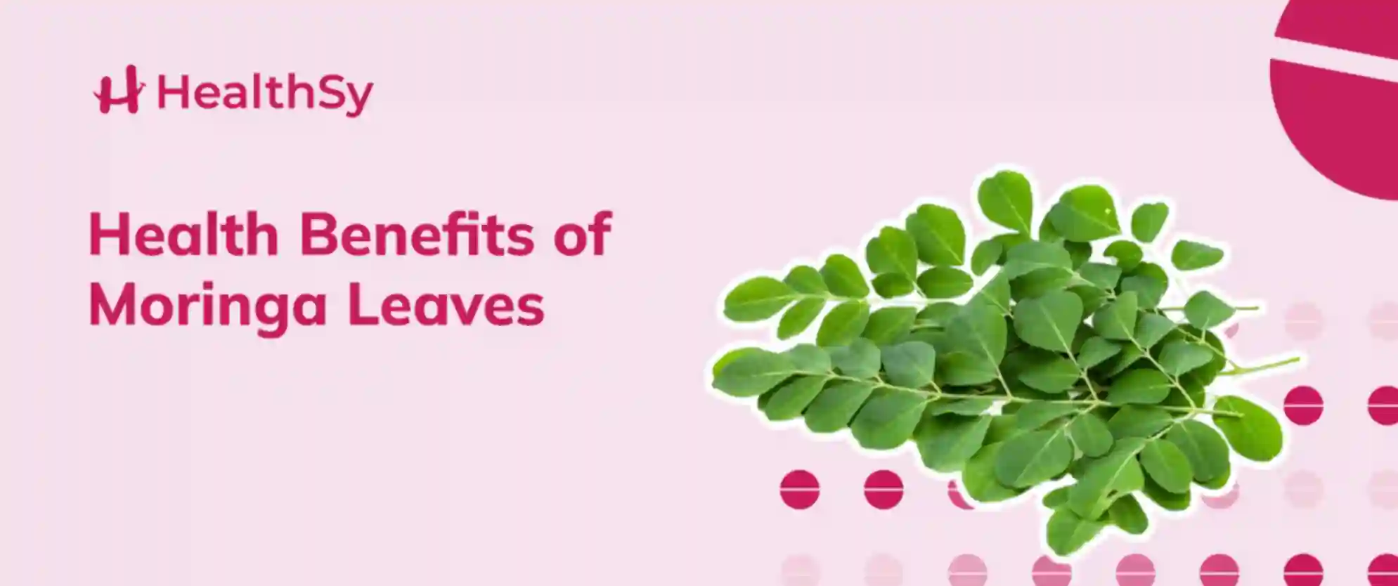 Health Benefits of Moringa Leaves