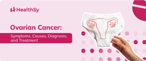 ovarian-cancer-symptoms-causes-diagnosis-and-treatment