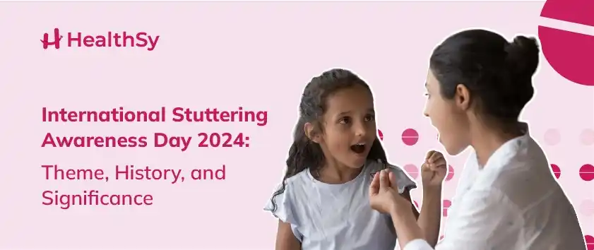 International Stuttering Awareness Day 2024: Theme, History, and Significance
