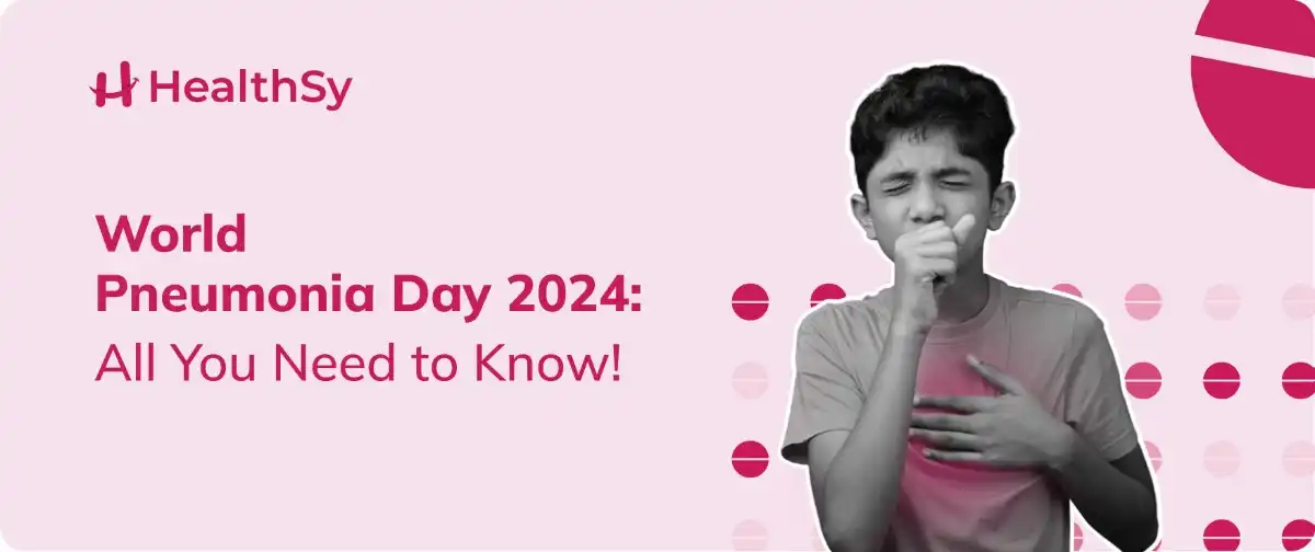 World Pneumonia Day 2024: All You Need to Know