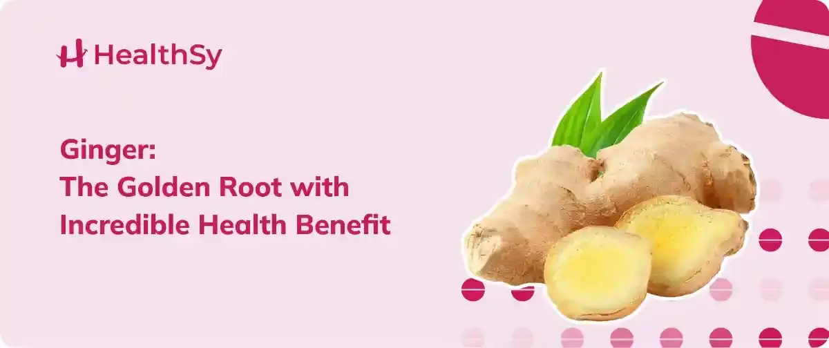 ginger-the-golden-root-with-incredible-health-benefits