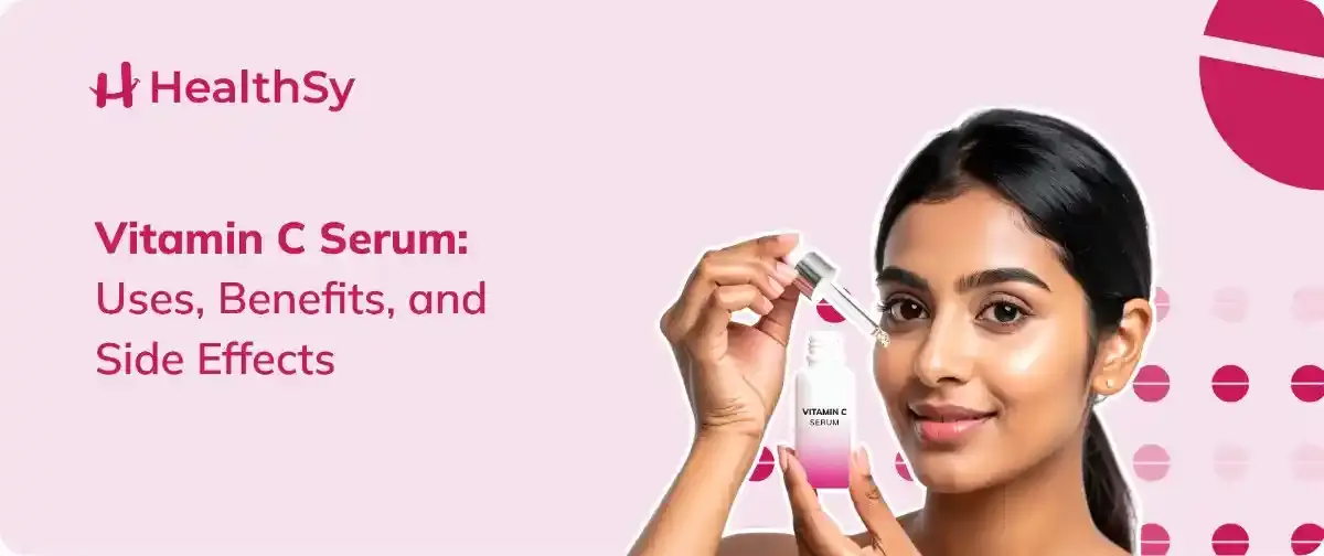 vitamin-c-serum-uses-benefits-and-side-effects