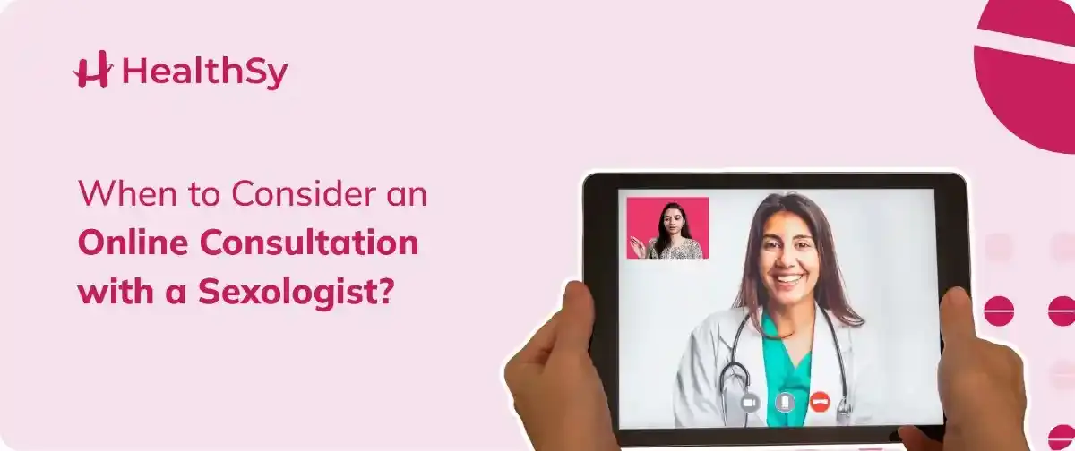 when-to-consider-an-online-consultation-with-a-sexologist